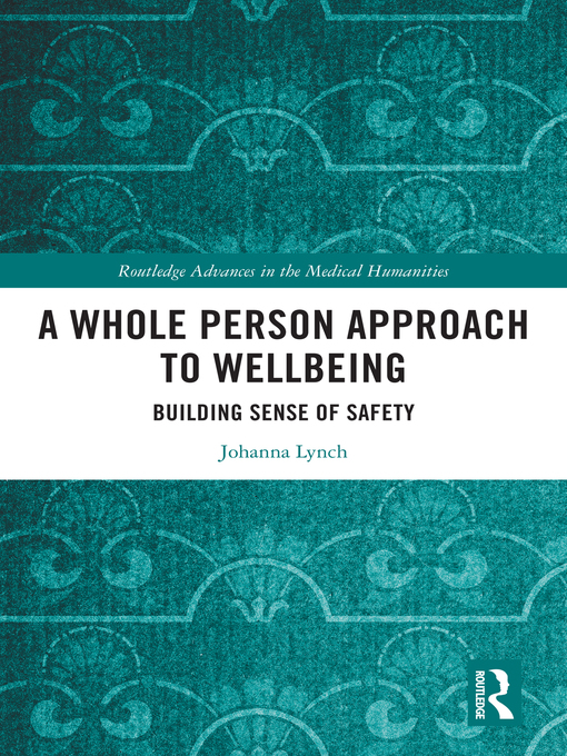 Title details for A Whole Person Approach to Wellbeing by Johanna Lynch - Wait list